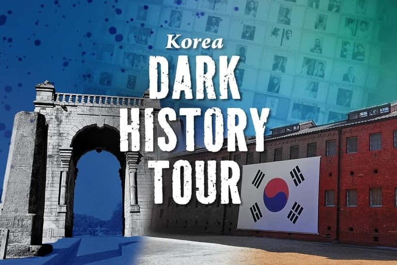 Blood & Tears: Korea Dark History Guided Walking Tour - Key highlights that make this tour worth it