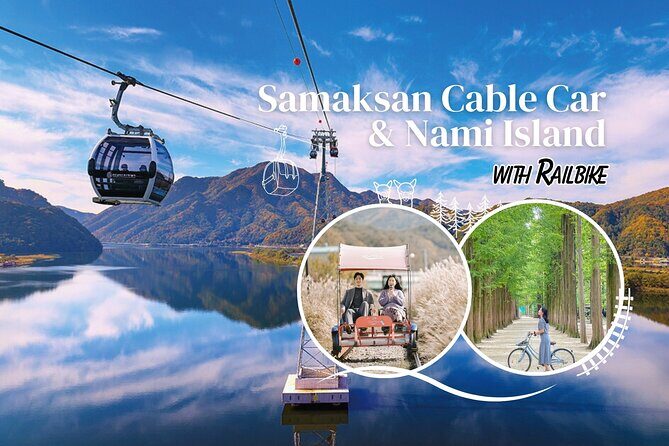 Samaksan Cable Car and Nami Island Day Escape with Railbike - Gapyeong Railbike: Bridges, a Tunnel, and The Letter (1997)